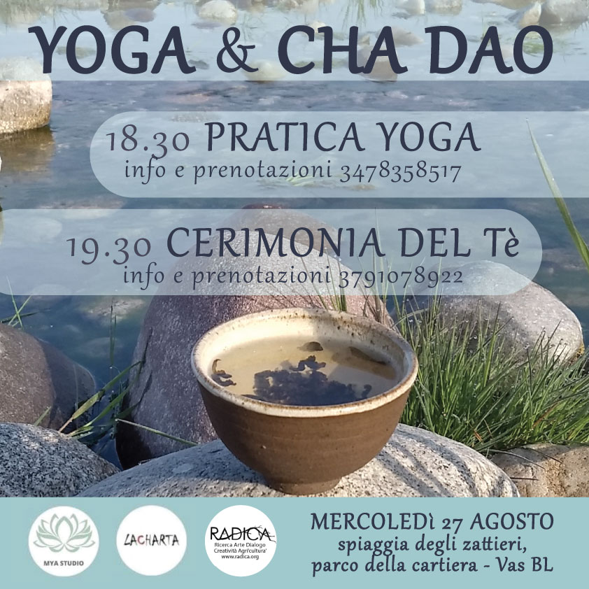 [ YOGA & CHA DAO ] pratica Yoga e cerimonia del tè alla spiaggia degli zattieri (Vas,&nbsp;BL)